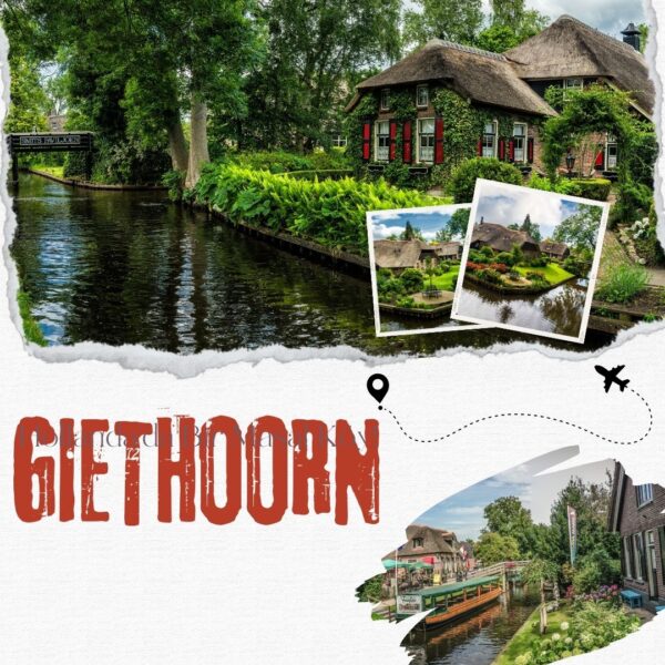 Giethoorn, Hollanda’da Bir Masal Köy!